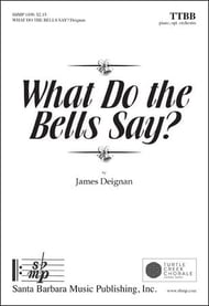 What Do the Bells Say? TTBB choral sheet music cover Thumbnail